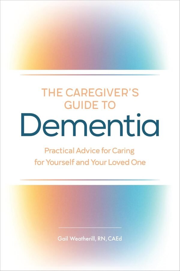 Comprehensive caregiving guides for practical advice
